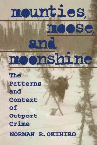 Book Cover for Mounties, Moose, and Moonshine by Norman Okihiro