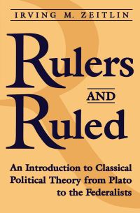 Book Cover for Rulers and Ruled by Irving M Zeitlin