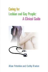 Book Cover for Caring for Lesbian and Gay People by Allan D Peterkin, Cathy Risdon