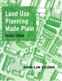 Book Cover for Land Use Planning Made Plain by HokLin Leung