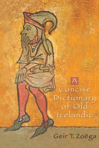 Book Cover for A Concise Dictionary of Old Icelandic by Geir T Zoega