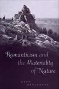 Book Cover for Romanticism and the Materiality of Nature by Onno Oerlemans