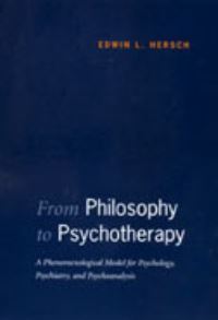Book Cover for From Philosophy to Psychotherapy by Edwin L Hersch