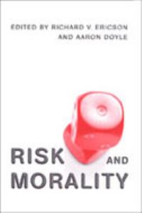 Book Cover for Risk and Morality by Aaron Doyle, Richard V Ericson