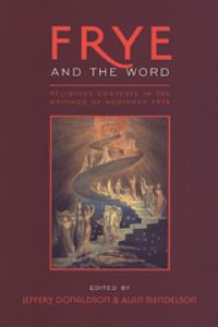 Book Cover for Frye and the Word by Jeffery Donaldson, Alan Mendelson