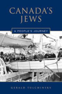 Book Cover for Canada's Jews by Gerald Tulchinsky