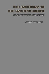 Book Cover for The Emotions of the Ancient Greeks by David Konstan
