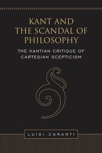 Book Cover for Kant and the Scandal of Philosophy by Luigi Caranti, Immanuel Kant