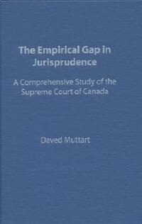 Book Cover for The Empirical Gap in Jurisprudence by Daved Muttart