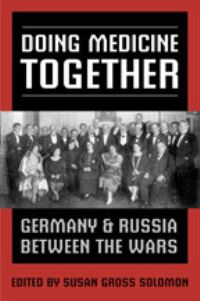 Book Cover for Doing Medicine Together by Susan Gross Solomon