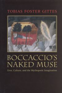 Book Cover for Boccaccio's Naked Muse by Tobias Foster Gittes