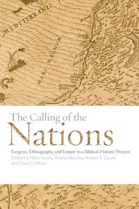 Book Cover for The Calling of the Nations by Mark Vessey, Sharon Betcher, Robert Daum, Harry Maier