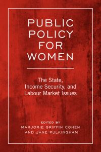 Book Cover for Public Policy for Women by Marjorie Griffin Cohen, Jane Pulkingham