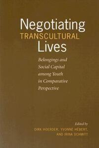 Book Cover for Negotiating Transcultural Lives by Dirk Hoerder