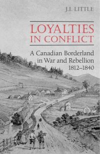 Book Cover for Loyalties in Conflict by John Irvine Little
