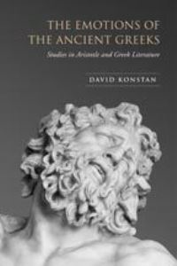 Book Cover for The Emotions of the Ancient Greeks by David Konstan