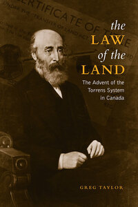 Book Cover for The Law of the Land by Gregory Dening Taylor, Osgoode Society for Canadian Legal History