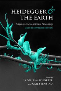 Book Cover for Heidegger and the Earth by Ladelle McWhorter, Gail Stenstad