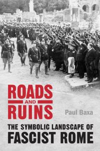 Book Cover for Roads and Ruins by Paul Baxa