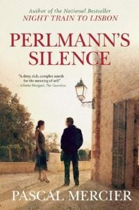 Book Cover for Perlmann's Silence by Pascal Mercier