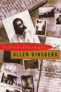 Book Cover for Indian Journals, March 1962-May 1963 by Allen Ginsberg