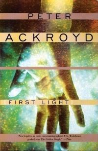 Book Cover for First Light by Peter Ackroyd