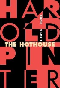 Book Cover for The Hothouse by Harold Pinter