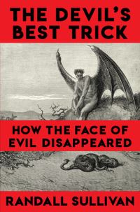 Book Cover for The Devil's Best Trick by Randall Sullivan