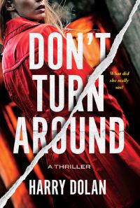 Book Cover for Don't Turn Around by Harry Dolan