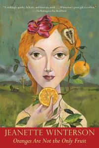 Book Cover for Oranges Are Not the Only Fruit by Jeanette Winterson