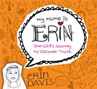Book Cover for My Name Is Erin by Erin Davis