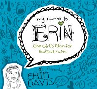 Book Cover for My Name Is Erin by Erin Davis