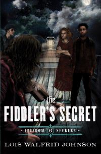 Book Cover for The Fiddler's Secret by Lois Walfrid Johnson