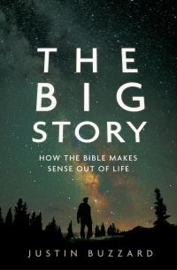 Book Cover for The Big Story by Justin Buzzard