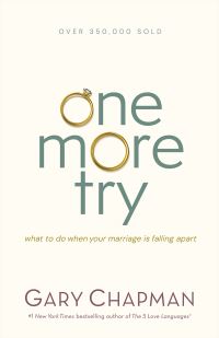 Book Cover for One More Try by Gary D Chapman
