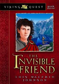 Book Cover for The Invisible Friend by Lois Walfrid Johnson