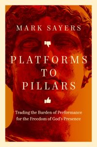 Book Cover for Platforms to Pillars by Mark Sayers