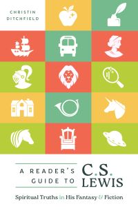 Book Cover for A Reader's Guide to C.S. Lewis by Christin Ditchfield