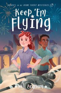 Book Cover for Keep 'Em Flying by Nell Carter Branum