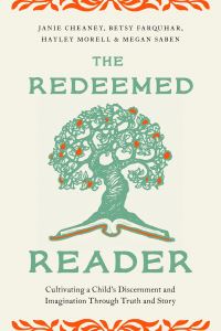 Book Cover for The Redeemed Reader by J B Cheaney, Betsy Farquhar, Megan Saben, Hayley Morell