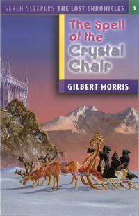 Book Cover for The Spell of the Crystal Chair by Gilbert Morris