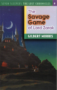 Book Cover for The Savage Game of Lord Zarak by Gilbert Morris