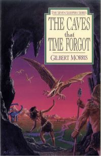Book Cover for The Caves That Time Forgot by Gilbert Morris