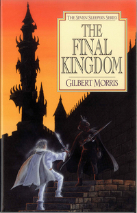 Book Cover for The Final Kingdom by Gilbert Morris