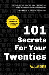Book Cover for 101 Secrets for Your Twenties by Paul Angone