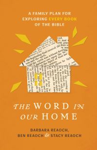 Book Cover for The Word in Our Home by Barbara Reaoch, Benjamin Reaoch, Stacy Reaoch