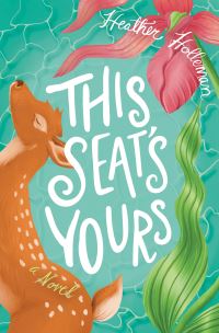 Book Cover for This Seat's Yours by Heather Holleman
