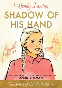 Book Cover for Shadow of His Hand by Wendy Lawton