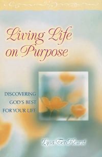 Book Cover for Living Life on Purpose by Lysa TerKeurst