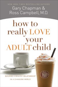 Book Cover for Your New Life With Adult Children by Gary D Chapman